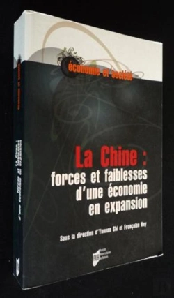 Bertrand.pt - La Chine : Forces Et Faiblesses D'Une Économie En Expansion