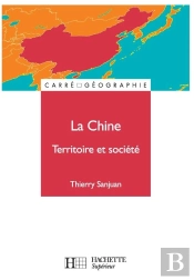 La Chine ; Territoire Et Société