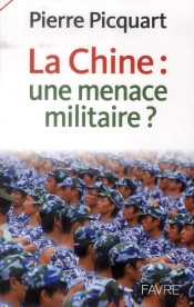 La Chine : Une Menace Militaire ?