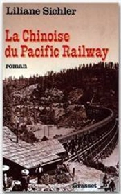La Chinoise Du Pacific Railway
