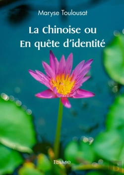Bertrand.pt - La Chinoise Ou En Quête D'Identité