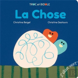 Bertrand.pt - La Chose (Coll. Truc Et Bidule)