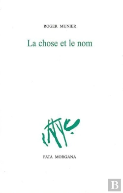 Bertrand.pt - La Chose Et Le Nom