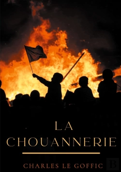 Bertrand.pt - La Chouannerie : Blancs Contre Bleus 1790 - 1800