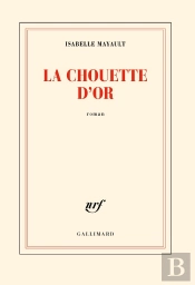 La Chouette D'Or