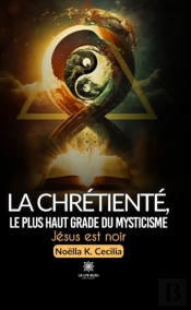 La Chretiente, Le Plus Haut Grade Du Mysticisme