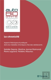 La Chronicité : Aspects Théoriques Et Pratiques Dans Les Maladies Chroniques Chez Des Adolescents