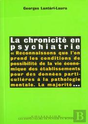 La Chronicite En Psychiatrie