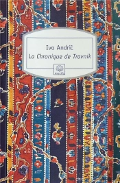 La Chronique De Travnik