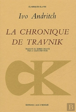 Bertrand.pt - La Chronique De Travnik