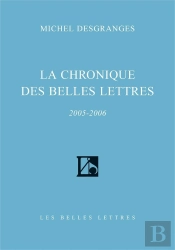 La Chronique Des Belles Lettres (2005-2006)