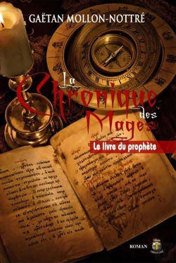 Bertrand.pt - La Chronique Des Mages T.1 : Le Livre Du Prophète