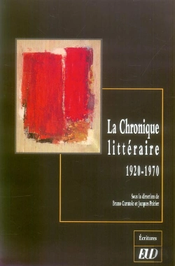 Bertrand.pt - La Chronique Litteraire. 1920-1970