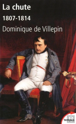 Bertrand.pt - La Chute ; 1807-1814