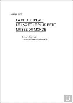 Bertrand.pt - La Chute D Eau, Le Lac Et Le Plus Petit Musee Du Monde