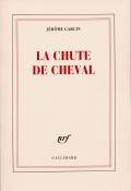 La Chute De Cheval