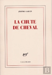 La Chute De Cheval