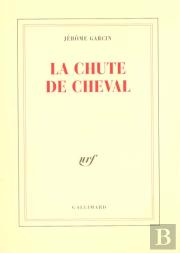 La Chute De Cheval