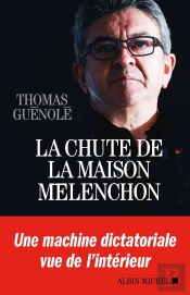 La Chute De La Maison Mélenchon