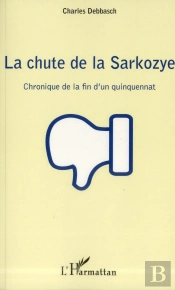 La Chute De La Sarkozye
