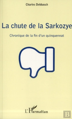 Bertrand.pt - La Chute De La Sarkozye
