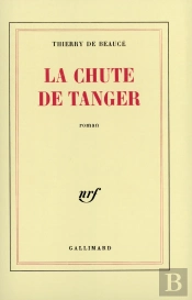 La Chute De Tanger Roman