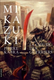 La Chute Des Guerriers
