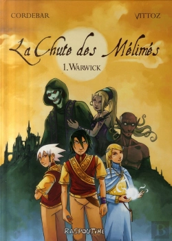 Bertrand.pt - La Chute Des Mélimés T.1 ; Warwick