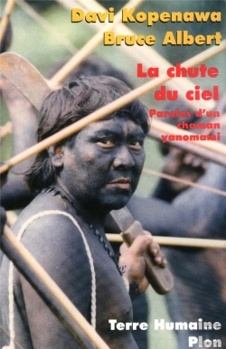 Bertrand.pt - La Chute Du Ciel ; Paroles D'Un Chaman Yanomami
