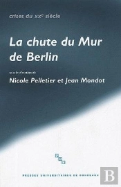 La Chute Du Mur De Berlin