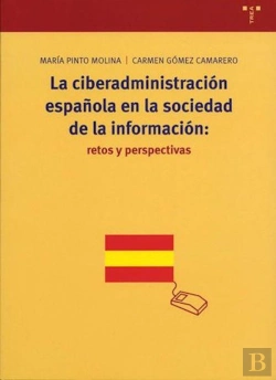 Bertrand.pt - La Ciberadministración Española En La Sociedad De La Información: Retos Y Perspectivas