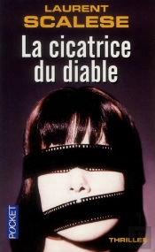La Cicatrice Du Diable
