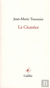 La Cicatrice