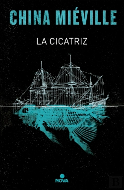 Bertrand.pt - La Cicatriz (Bas-Lag 2)