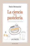 La Ciencia De La Pasteleria
