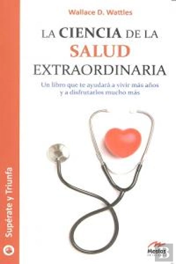 Bertrand.pt - La Ciencia De La Salud Extraordinaria