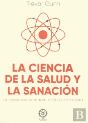 La Ciencia De La Salud Y La Sanación