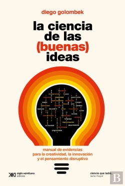 Bertrand.pt - La Ciencia De Las (Buenas) Ideas