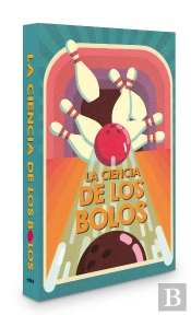 La Ciencia De Los Bolos
