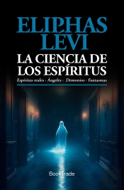 La Ciencia De Los Espiritus