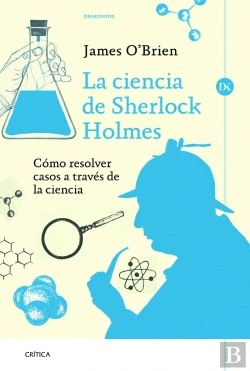 Bertrand.pt - La Ciencia De Sherlock Holmes