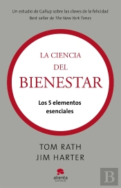 La Ciencia Del Bienestar