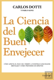 La Ciencia Del Buen Envejecer