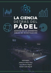 La Ciencia Detras Del Padel