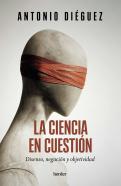 La Ciencia En Cuestion