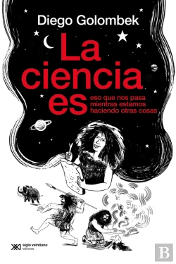 Bertrand.pt - La Ciencia Es Eso Que Nos Pasa Mientras Estamos Haciendo Otras Cosas
