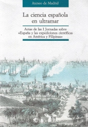 La Ciencia Española En Ultramar