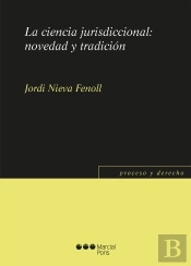 La Ciencia Jurisdiccional: Novedad Y Tradición