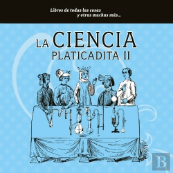Bertrand.pt - La Ciencia Platicadita Ii
