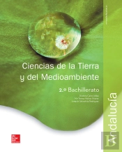 La - Ciencias De La Tierra 2 Bachillerato. Libro Alumno. Andalucia. 